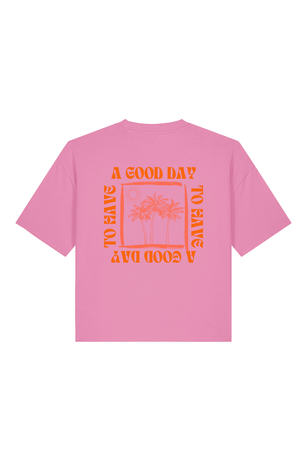 pinkes kurzes TShirt mit A Good Day Druck Rückansicht
