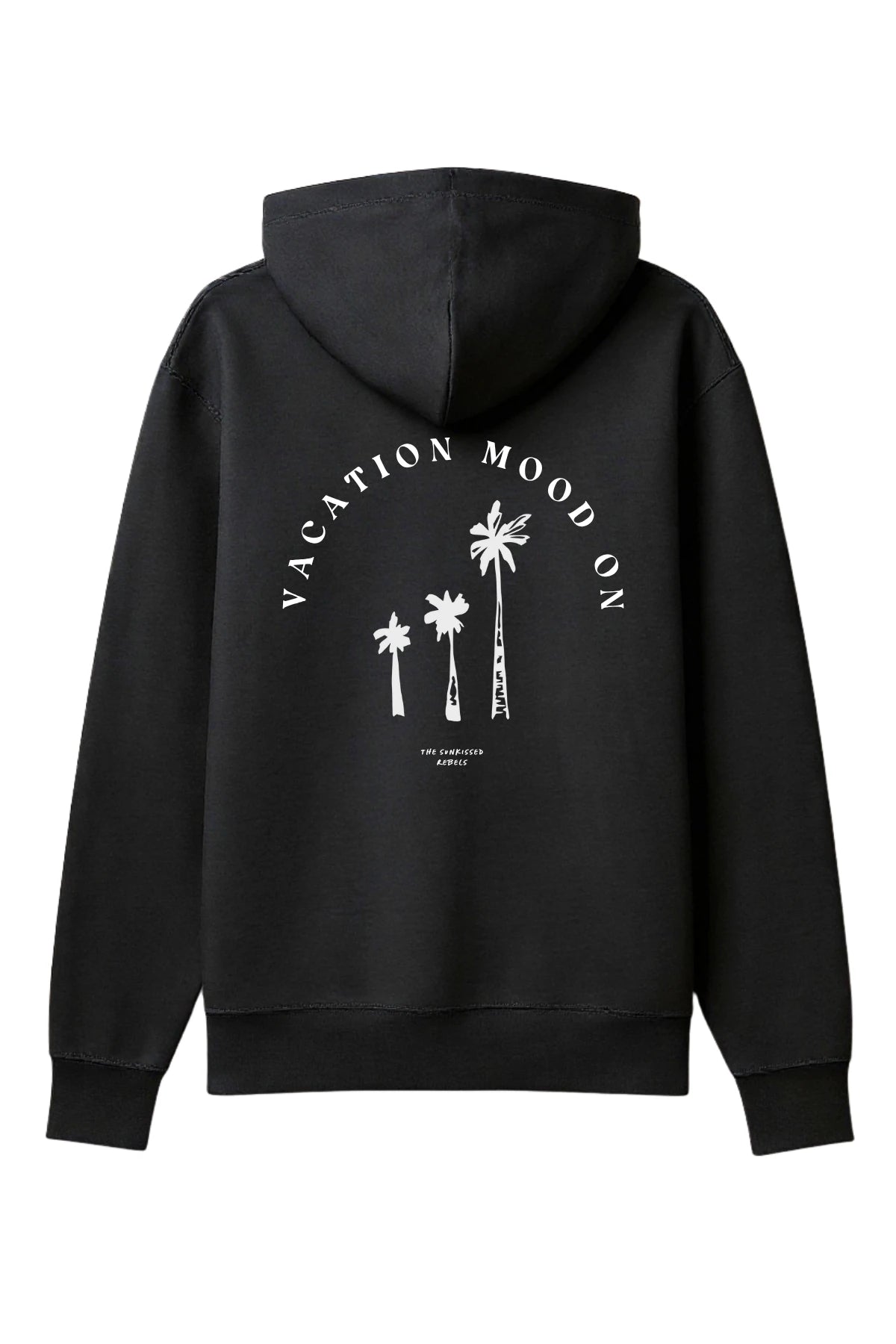 Rückansicht des schwarzen The Sunkissed Rebels Hoodies mit weißem Palmenmotiv und dem Schriftzug „Vacation Mood On“.