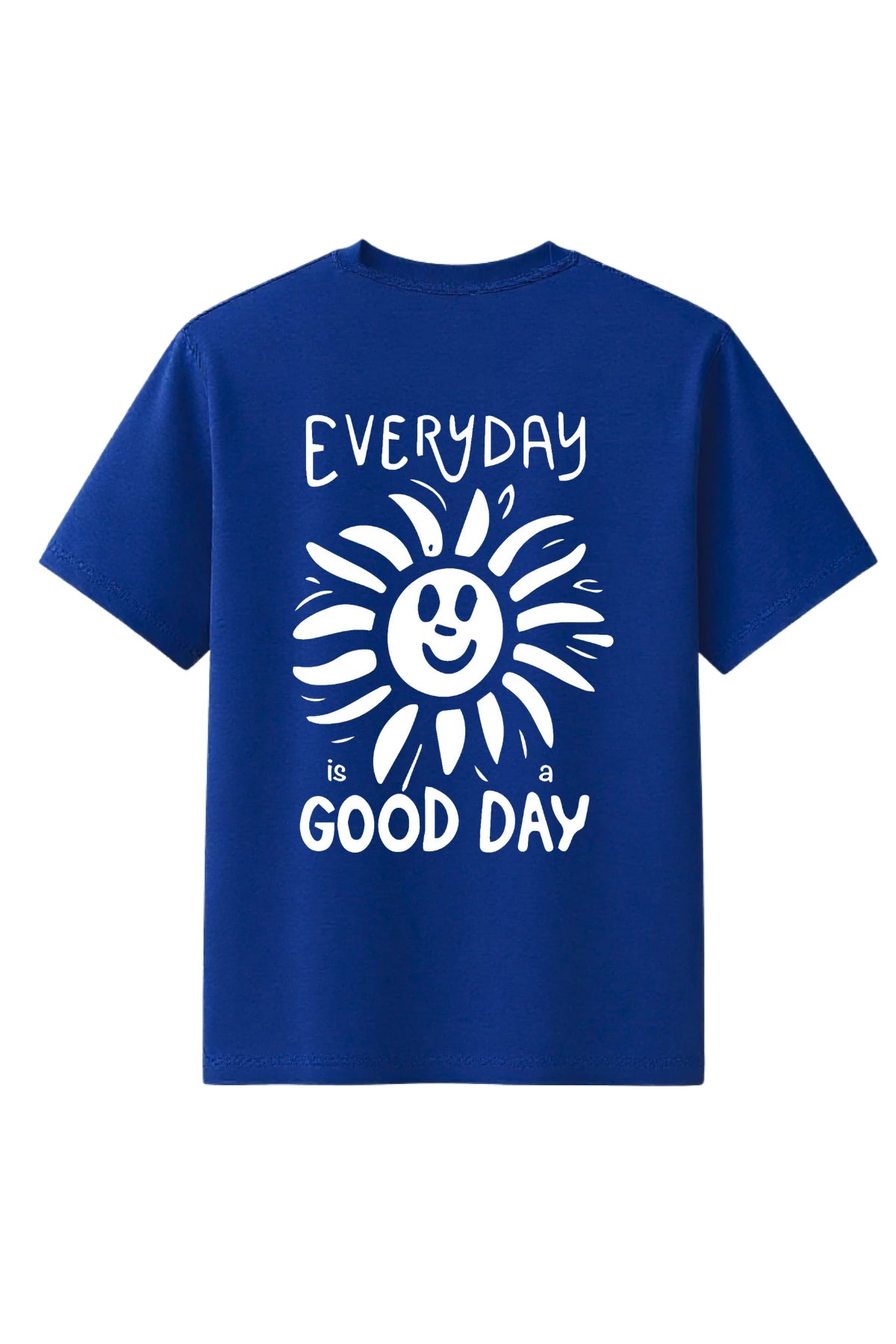 Rückansicht des blauen The Sunkissed Rebels T-Shirts mit großem weißen Sonnenmotiv und dem Schriftzug „Everyday is a Good Day“.